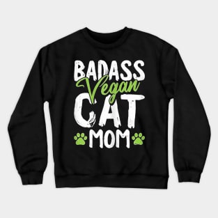 Egan Cat Mom Mothers Day Badass Mama Paw Print Kitten Lover Crewneck Sweatshirt